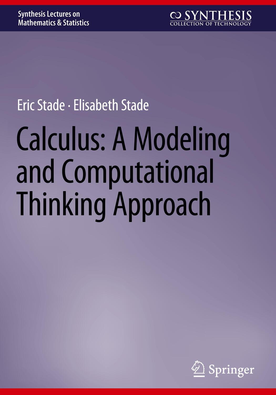 Cover: 9783031246807 | Calculus: A Modeling and Computational Thinking Approach | Buch | 2023