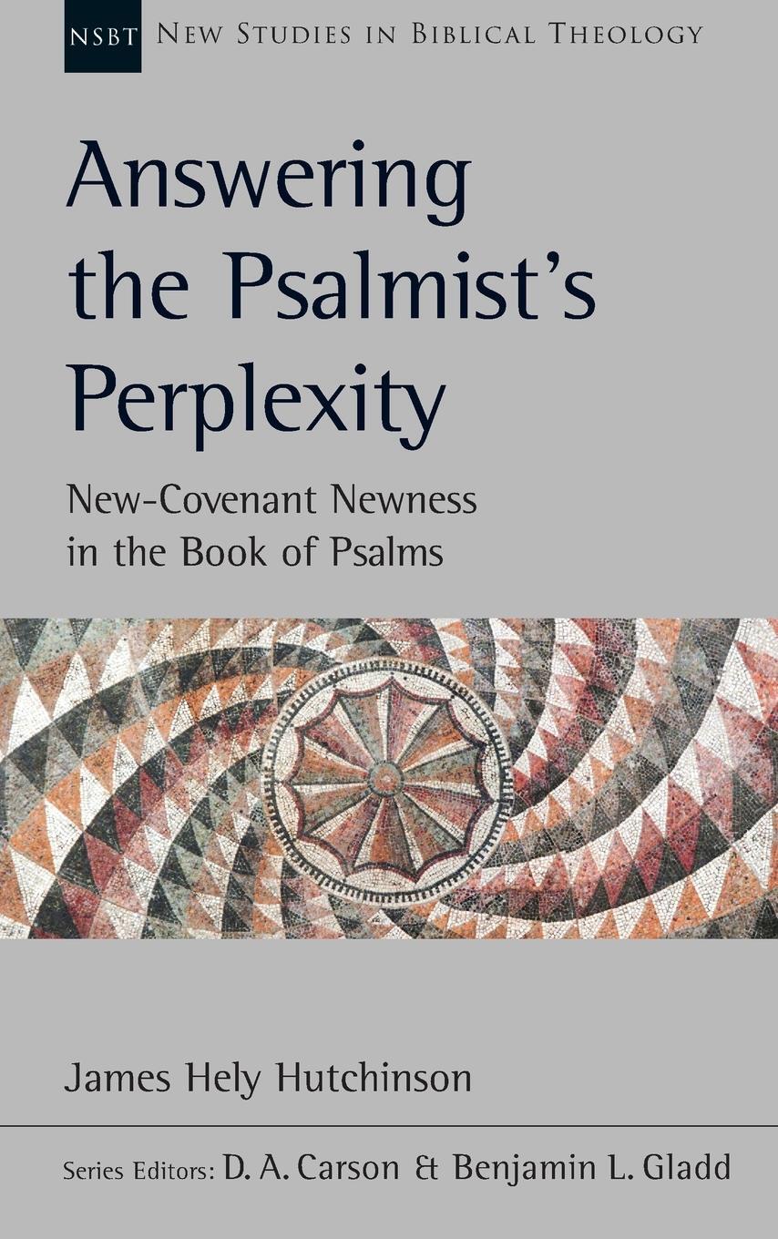 Cover: 9781789740981 | Answering the Psalmist's Perplexity | James Hely Hutchinson | Buch