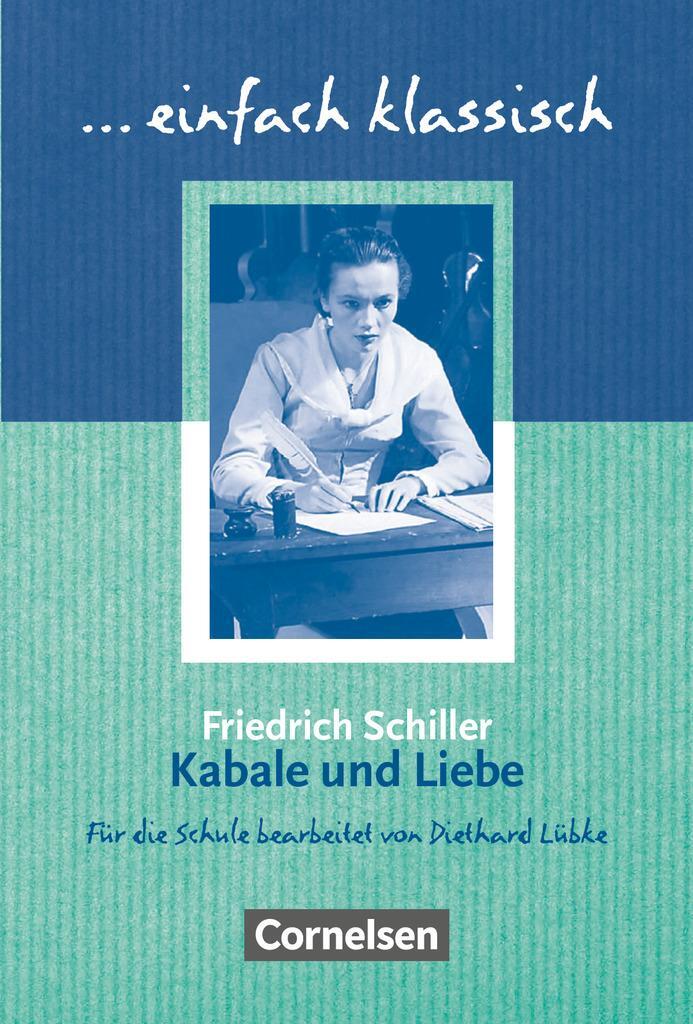 Cover: 9783464609385 | Kabale und Liebe - Schülerheft | Diethard Lübke | Taschenbuch | 2005