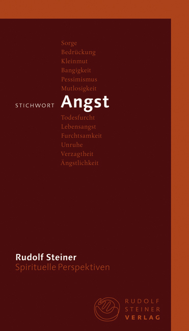 Cover: 9783727449024 | Stichwort Angst | Spirituelle Perspektiven | Rudolf Steiner | Buch