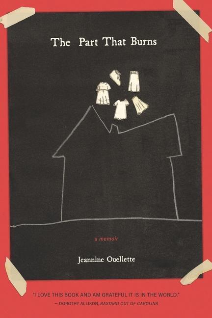 Cover: 9781952897061 | The Part That Burns | Jeannine Ouellette | Taschenbuch | Englisch