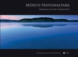 Cover: 9783941803015 | Müritz-Nationalpark | Hommage an eine Landschaft | Bartocha (u. a.)