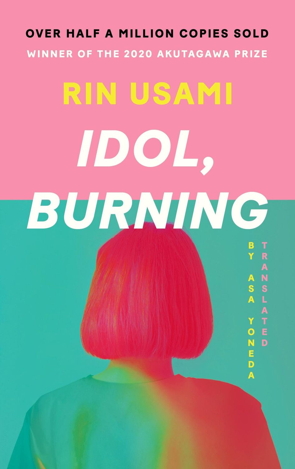 Cover: 9781838856120 | Idol, Burning | Rin Usami | Taschenbuch | Print PDF | 144 S. | 2022