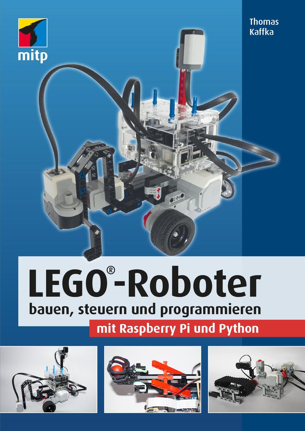 Cover: 9783747503102 | LEGO®-Roboter bauen, steuern und programmieren mit Raspberry Pi und...