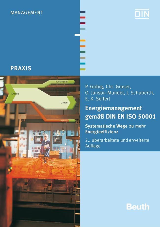 Cover: 9783410253570 | Energiemanagement gemäß DIN EN ISO 50001 | P. Girbig (u. a.) | Buch