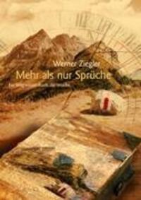Cover: 9783844830057 | Mehr als nur Sprüche | Ein Wegweiser durch die Woche | Werner Ziegler