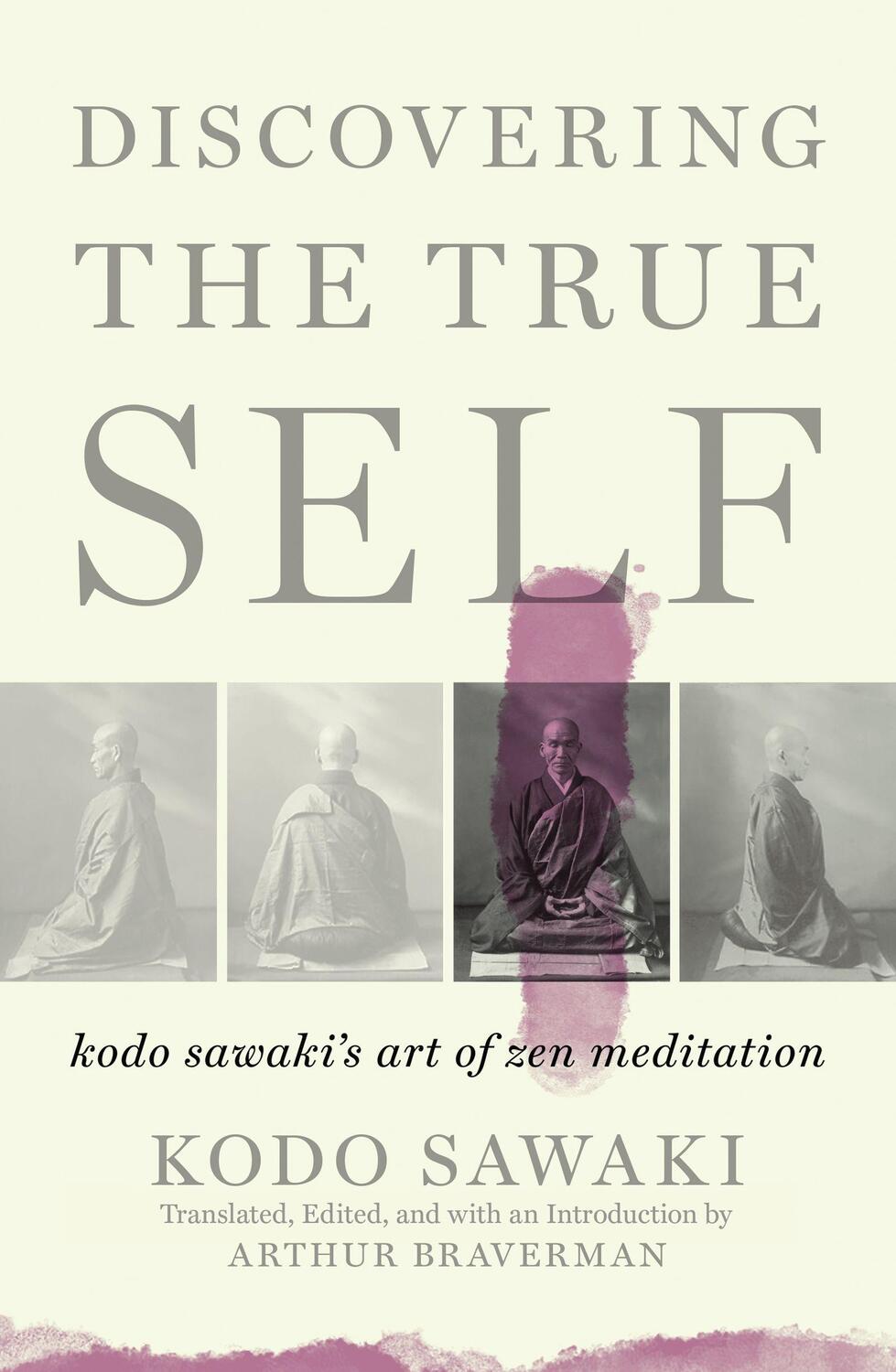 Cover: 9781640093775 | Discovering The True Self | Kodo Sawaki's Art of Zen Meditation | Buch