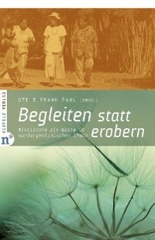 Cover: 9783937896953 | Begleiten statt erobern | Buch | XVI | Deutsch | 2010 | Neufeld Verlag