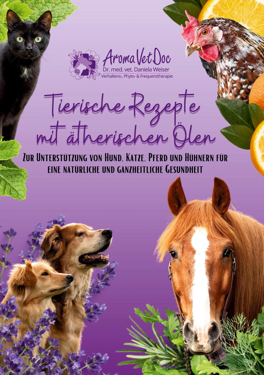 Cover: 9783758305047 | Tierische Rezepte mit ätherischen Ölen | Daniela Weiser | Taschenbuch