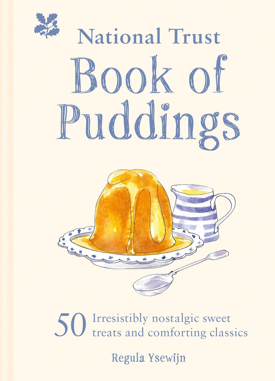 Cover: 9781911358589 | The National Trust Book of Puddings | Regula Ysewijn (u. a.) | Buch