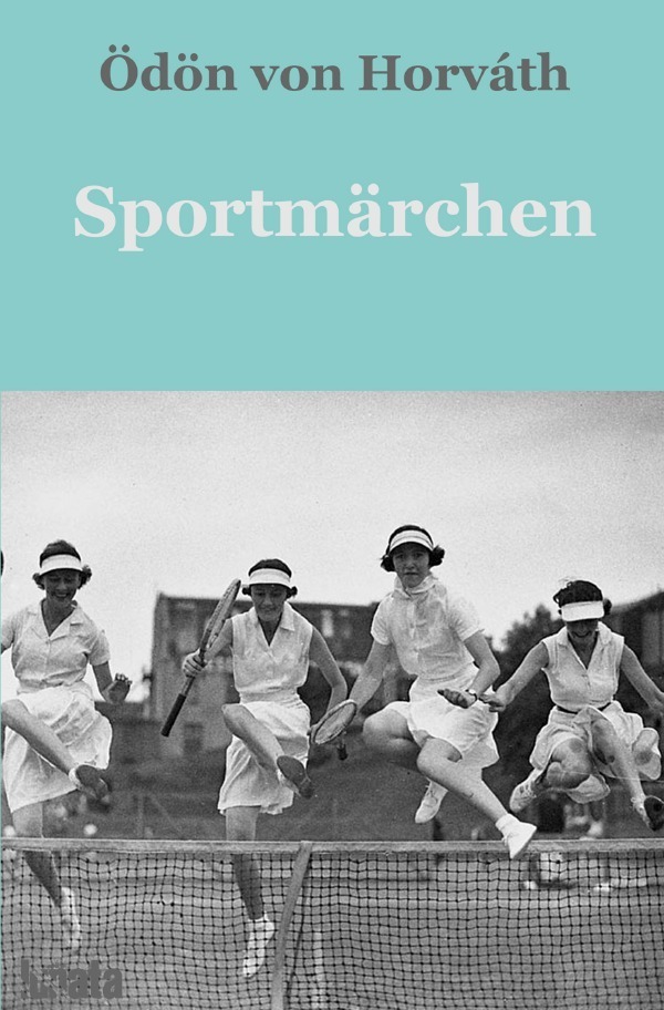 Cover: 9783750291874 | Sportmärchen | Ödön von Horváth | Taschenbuch | 2020 | epubli