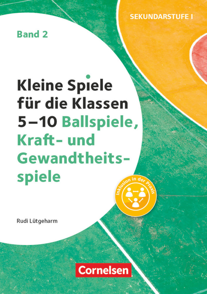 Cover: 9783589158027 | Kleine Spiele für die Klassen 5-10 - Band 2 | Rudi Lütgeharm | Buch