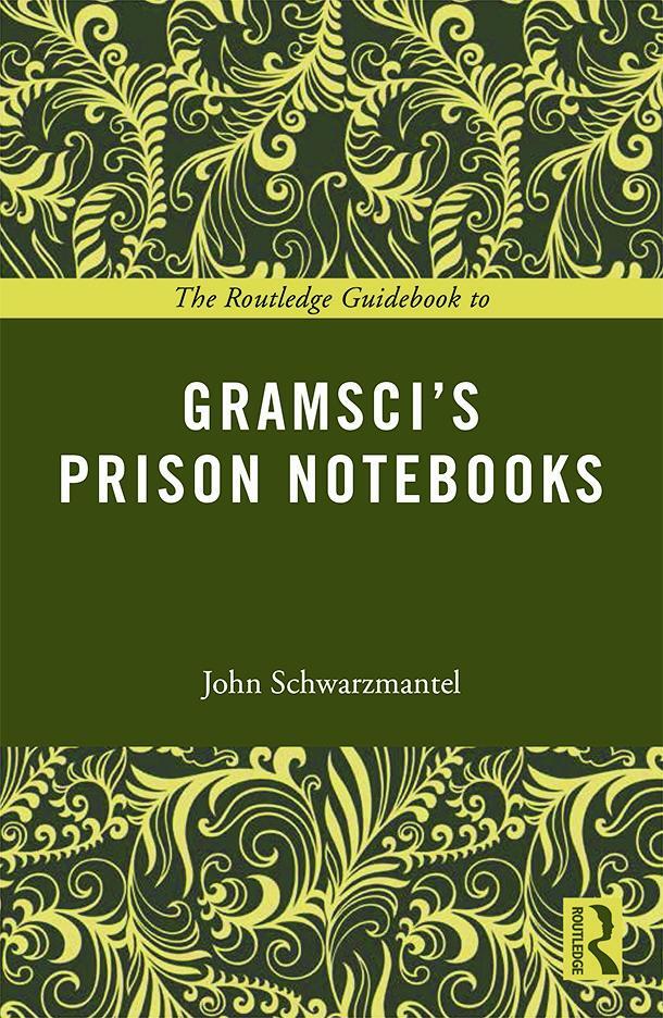 Cover: 9780415714174 | The Routledge Guidebook to Gramsci's Prison Notebooks | Schwarzmantel