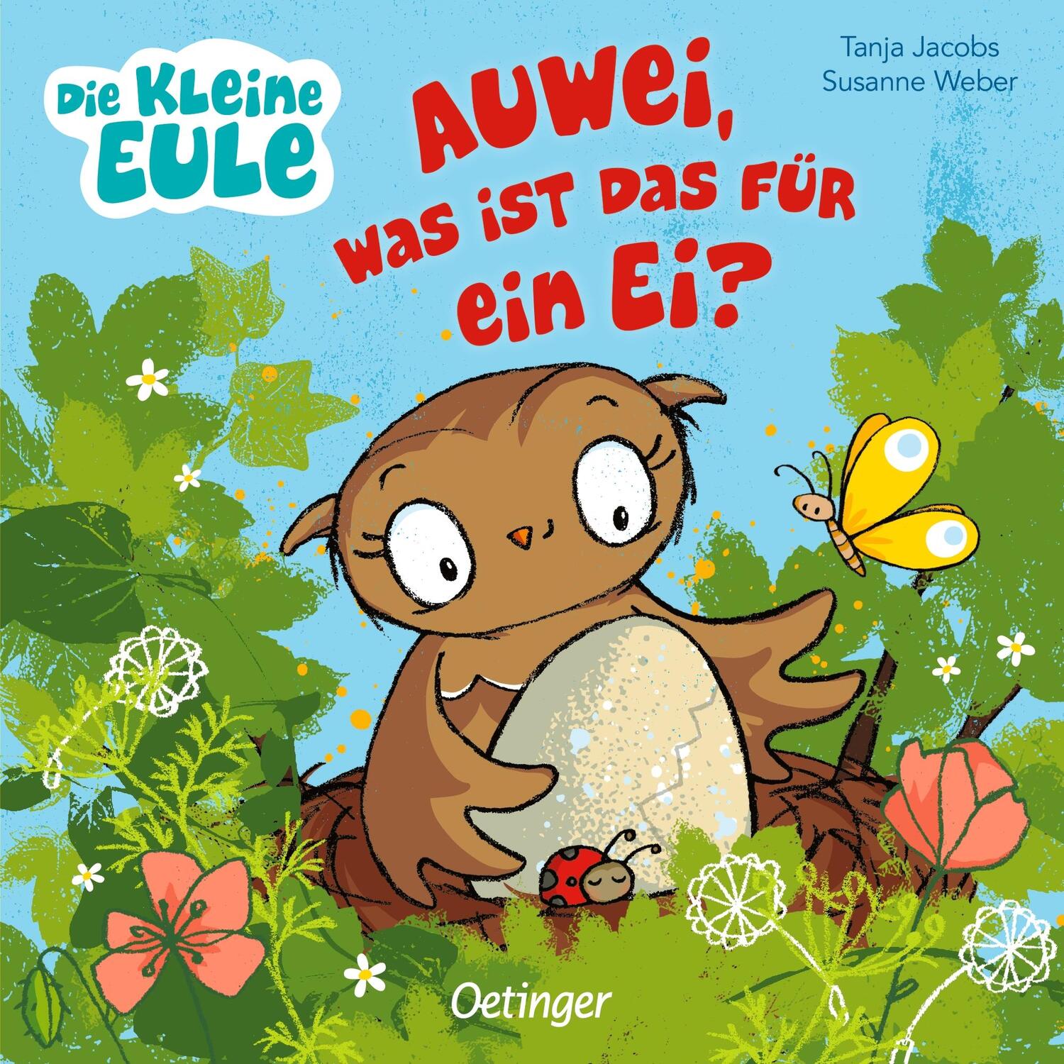 Cover: 9783751200264 | Die kleine Eule. Auwei, was ist das für ein Ei? | Susanne Weber | Buch