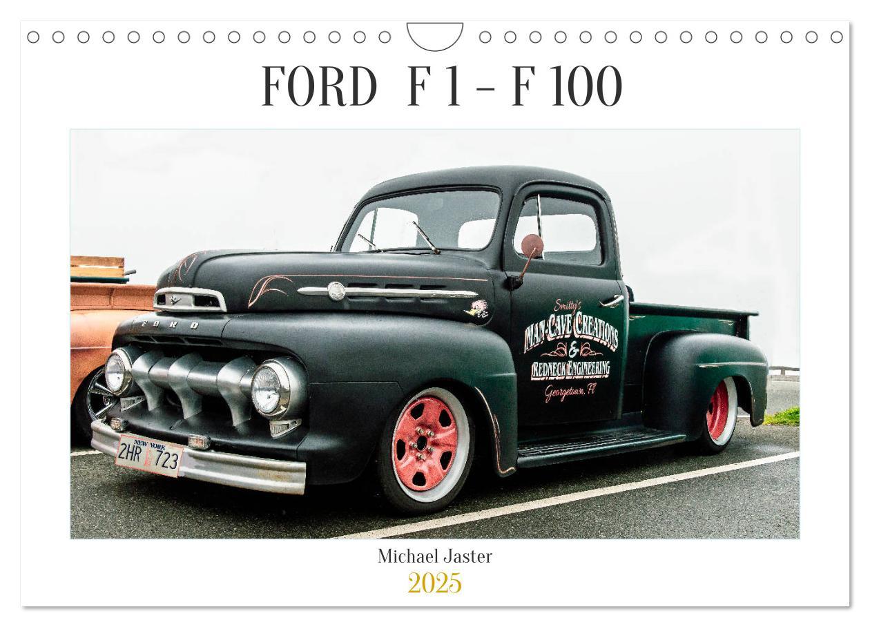 Cover: 9783435355587 | FORD F 1 - F 100 (Wandkalender 2025 DIN A4 quer), CALVENDO...