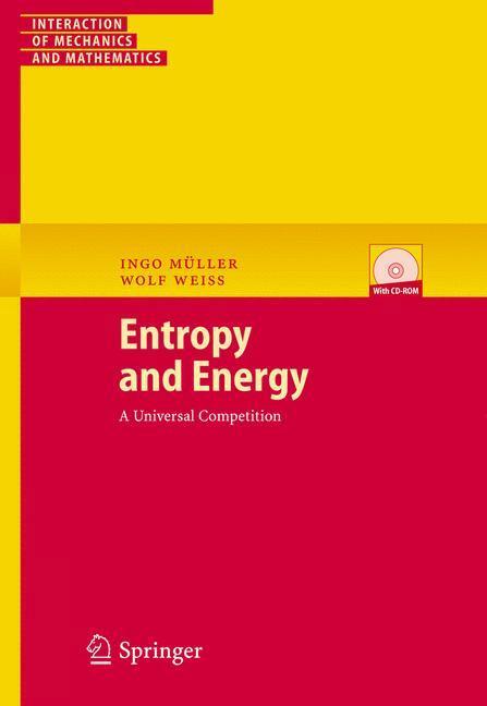 Cover: 9783540242819 | Entropy and Energy | A Universal Competition | Wolf Weiss (u. a.)