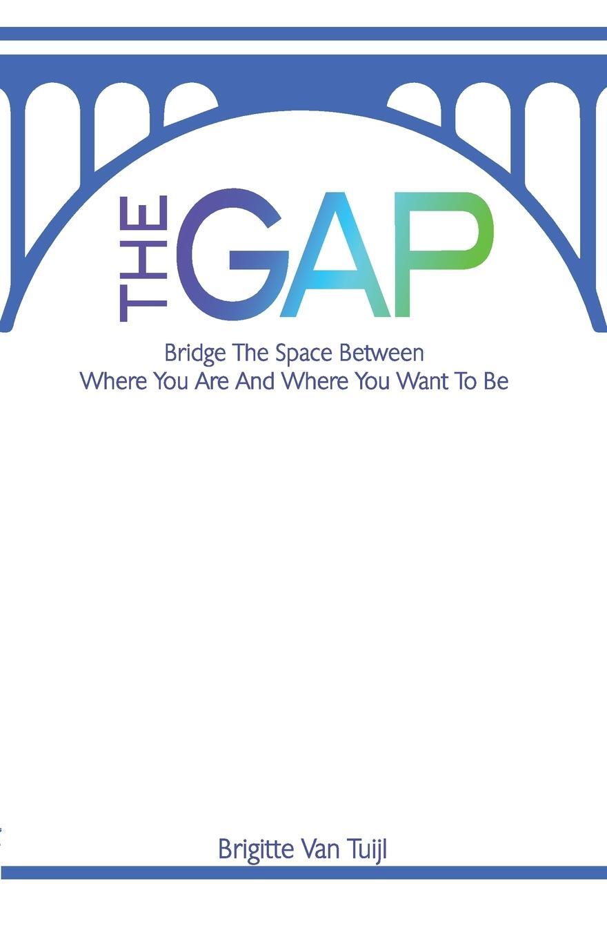 Cover: 9789083065427 | The Gap | Brigitte van Tuijl | Taschenbuch | Paperback | Englisch