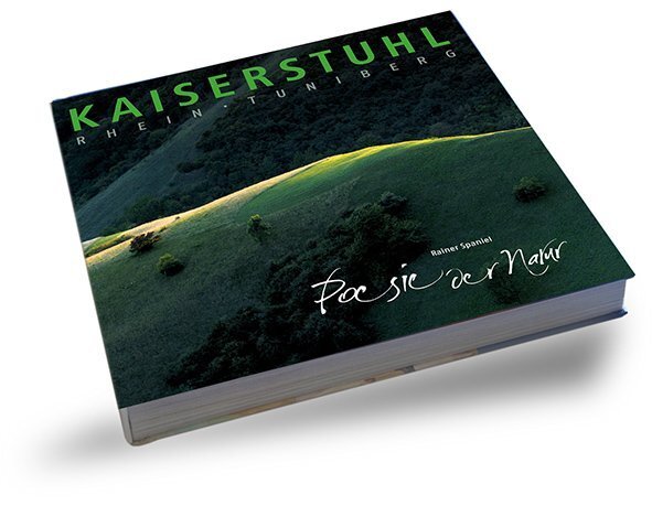 Cover: 9783944840109 | Kaiserstuhl Rhein Tuniberg | Poesie der Natur | Rainer Spaniel | Buch
