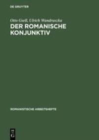 Cover: 9783484540262 | Der romanische Konjunktiv | Ulrich Wandruszka (u. a.) | Buch | ISSN