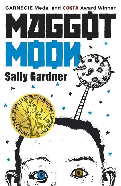 Cover: 9781471400445 | Maggot Moon | Sally Gardner | Taschenbuch | 278 S. | Englisch | 2013