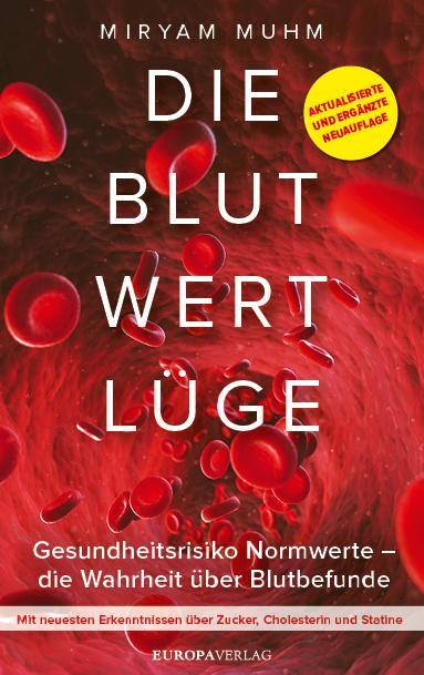 Cover: 9783958905818 | Die Blutwertlüge | Miryam Muhm | Taschenbuch | 408 S. | Deutsch | 2023