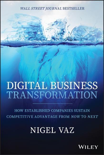 Cover: 9781119758679 | Digital Business Transformation | Nigel Vaz | Buch | 224 S. | Englisch