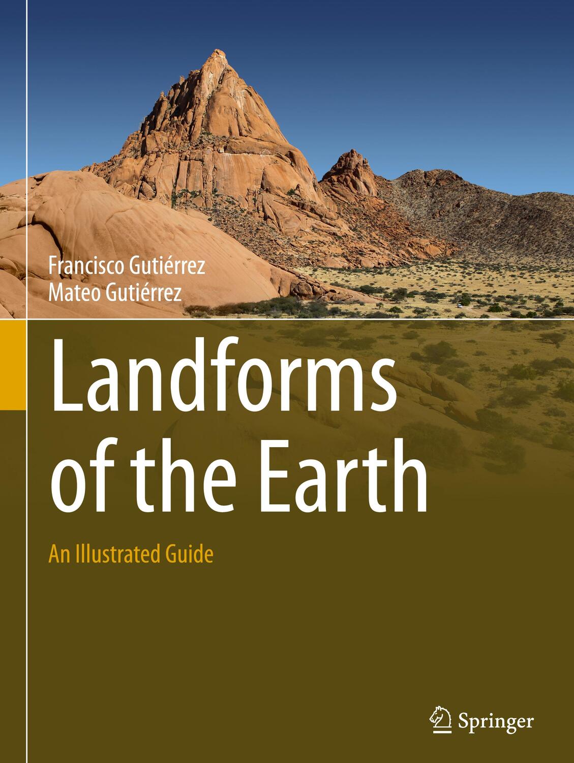 Cover: 9783319269450 | Landforms of the Earth | An Illustrated Guide | Gutiérrez (u. a.)