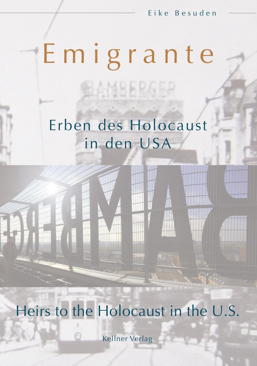 Cover: 9783956513701 | Emigrante | Erben des Holocausts in den USA | Eike Besuden | Buch