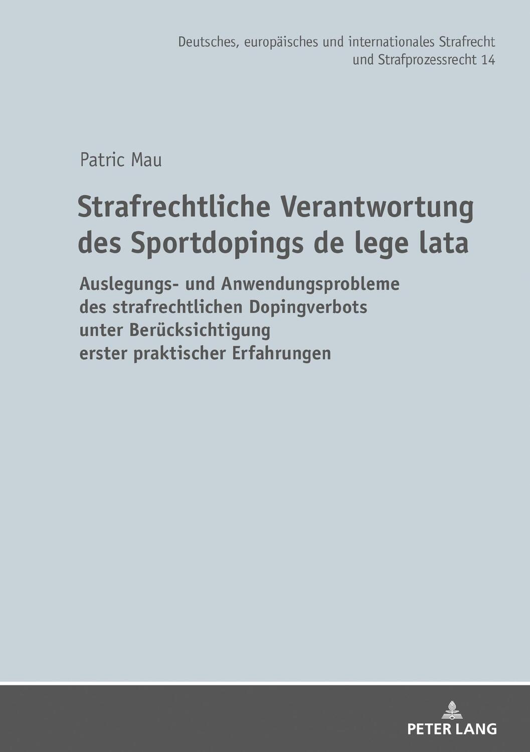 Cover: 9783631830055 | Strafrechtliche Verantwortung des Sportdopings de lege lata | Mau