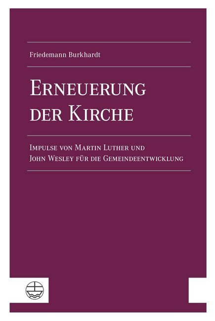 Cover: 9783374057825 | Erneuerung der Kirche | Friedemann Burkhardt | Taschenbuch | 264 S.