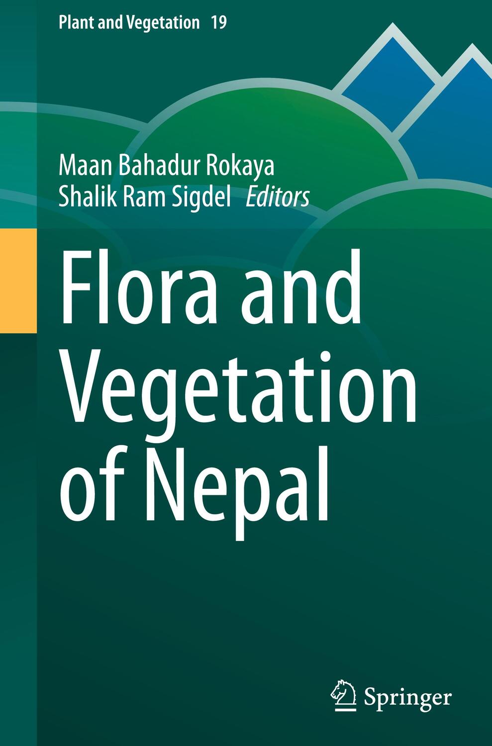 Cover: 9783031507014 | Flora and Vegetation of Nepal | Shalik Ram Sigdel (u. a.) | Buch