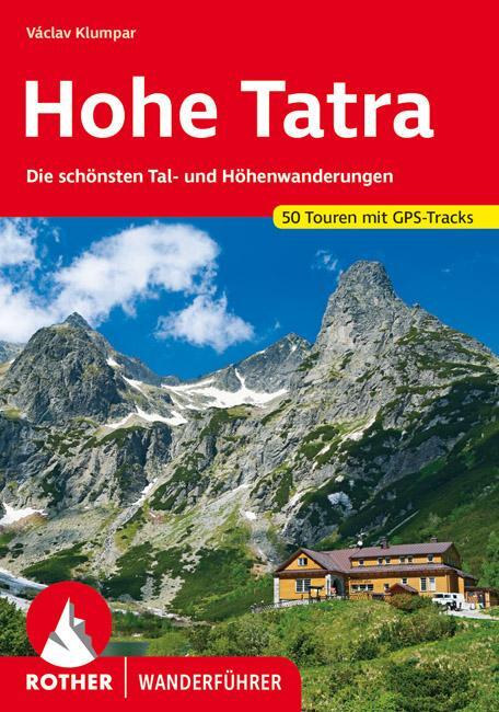 Cover: 9783763345038 | Hohe Tatra | Václav Klumpar | Taschenbuch | Rother Wanderführer | 2021