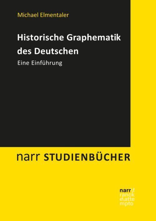 Cover: 9783823369271 | Historische Graphematik des Deutschen | Eine Einführung | Elmentaler