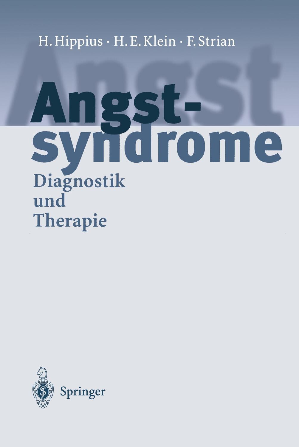 Cover: 9783540639770 | Angstsyndrome | Diagnostik und Therapie | H. Hippius (u. a.) | Buch