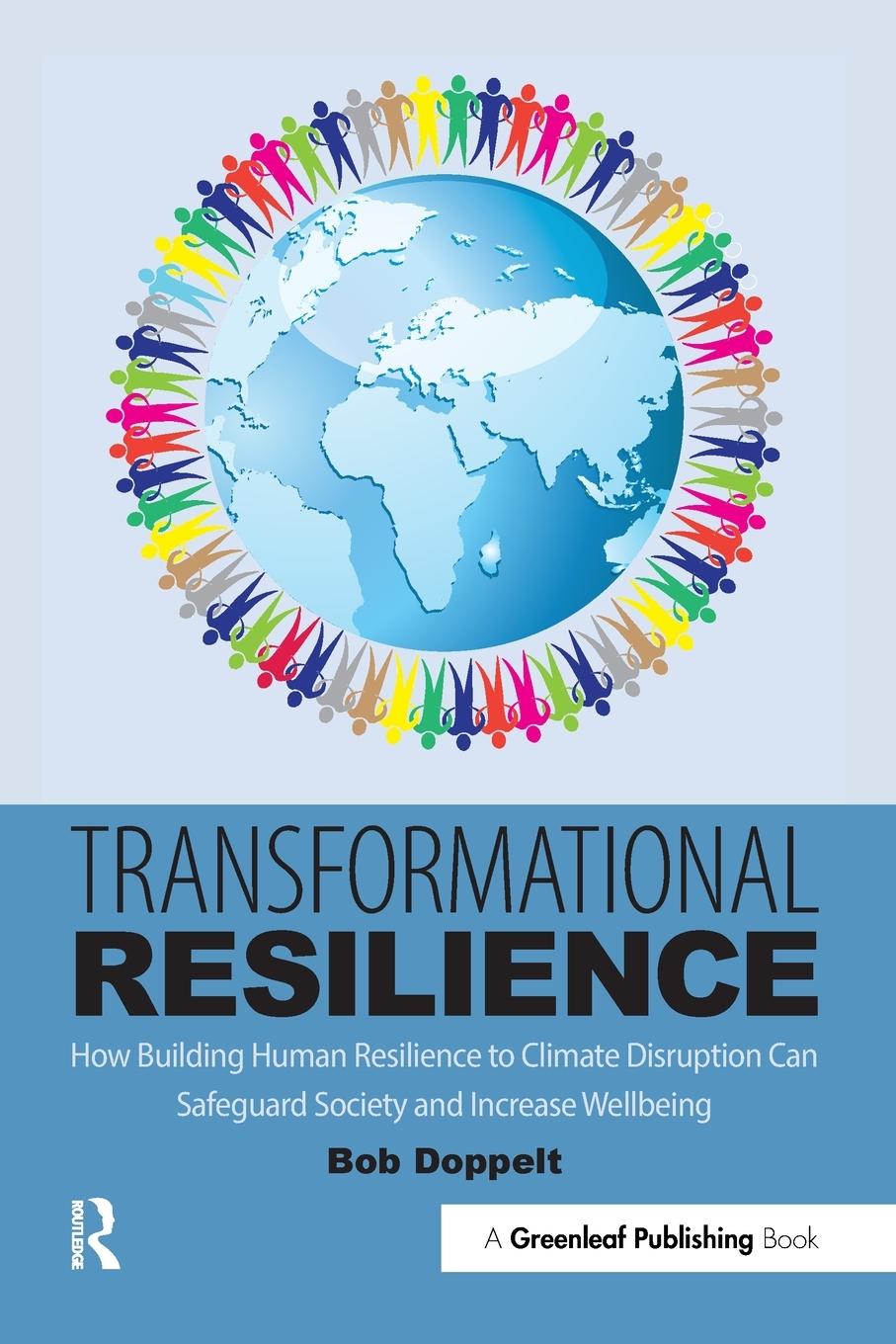 Cover: 9781783535286 | Transformational Resilience | Bob Doppelt | Taschenbuch | Englisch