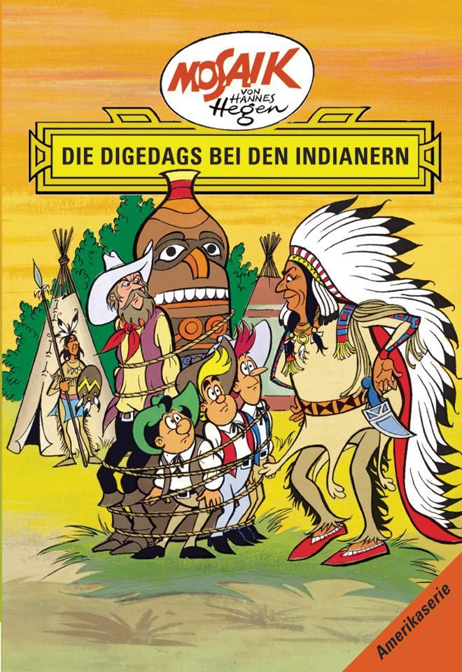 Cover: 9783730218761 | Die Digedags. Amerikaserie 04. Die Digedags bei den Indianern | Dräger