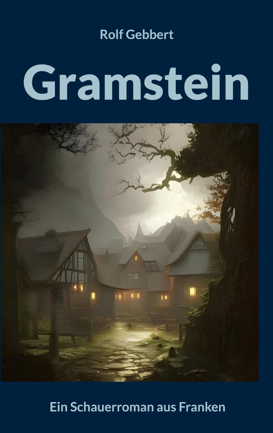 Cover: 9783753480763 | Gramstein | Rolf Gebbert | Taschenbuch | Marco Ringer | Paperback