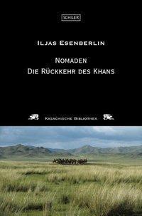 Cover: 9783899303636 | Nomaden | Iljas Esenberlin | Taschenbuch | 320 S. | Deutsch | 2012