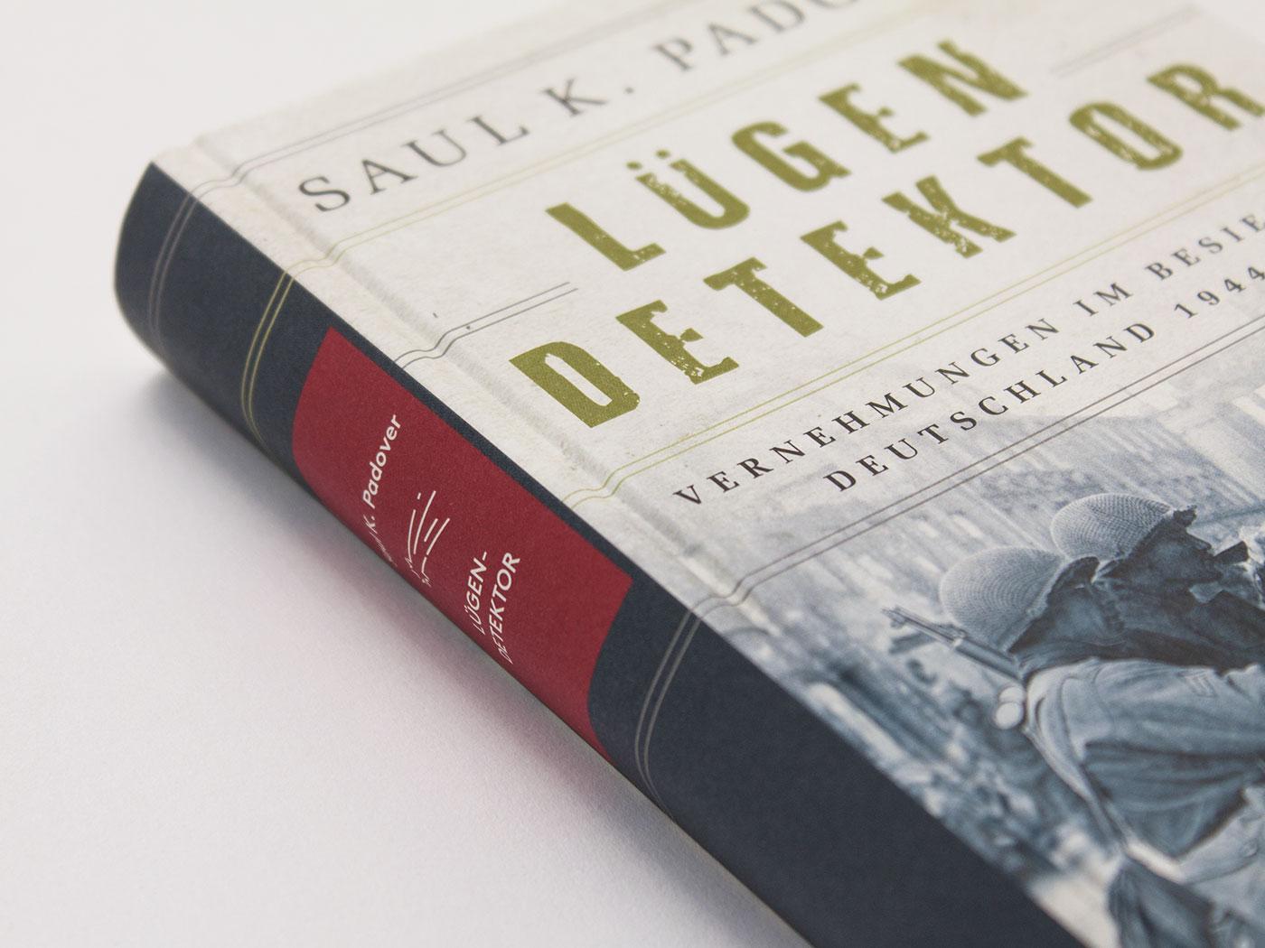 Bild: 9783847720072 | Lügendetektor | Vernehmungen im besiegten Deutschland 1944/1945 | Buch