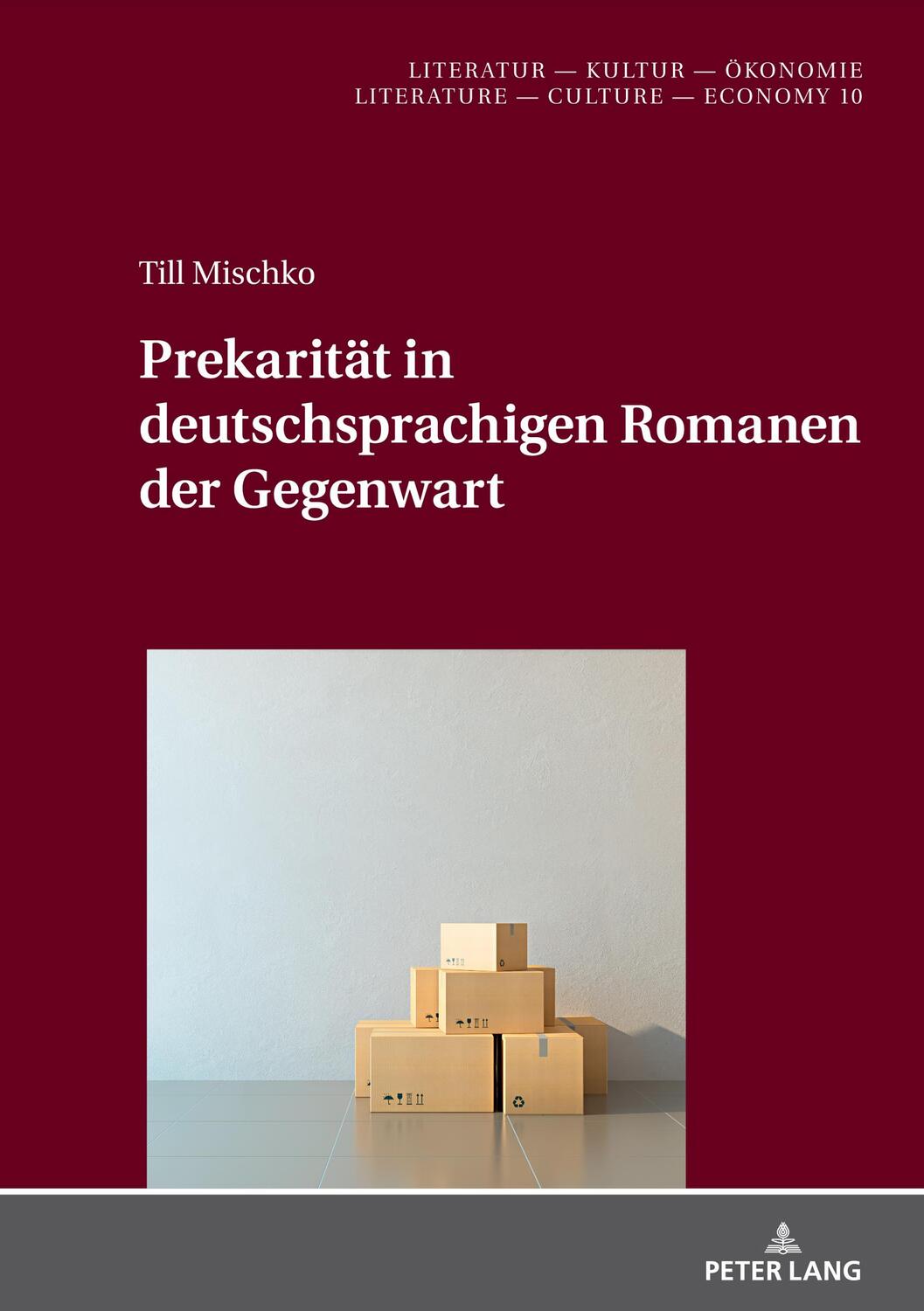 Cover: 9783631863022 | Prekarität in deutschsprachigen Romanen der Gegenwart | Till Mischko