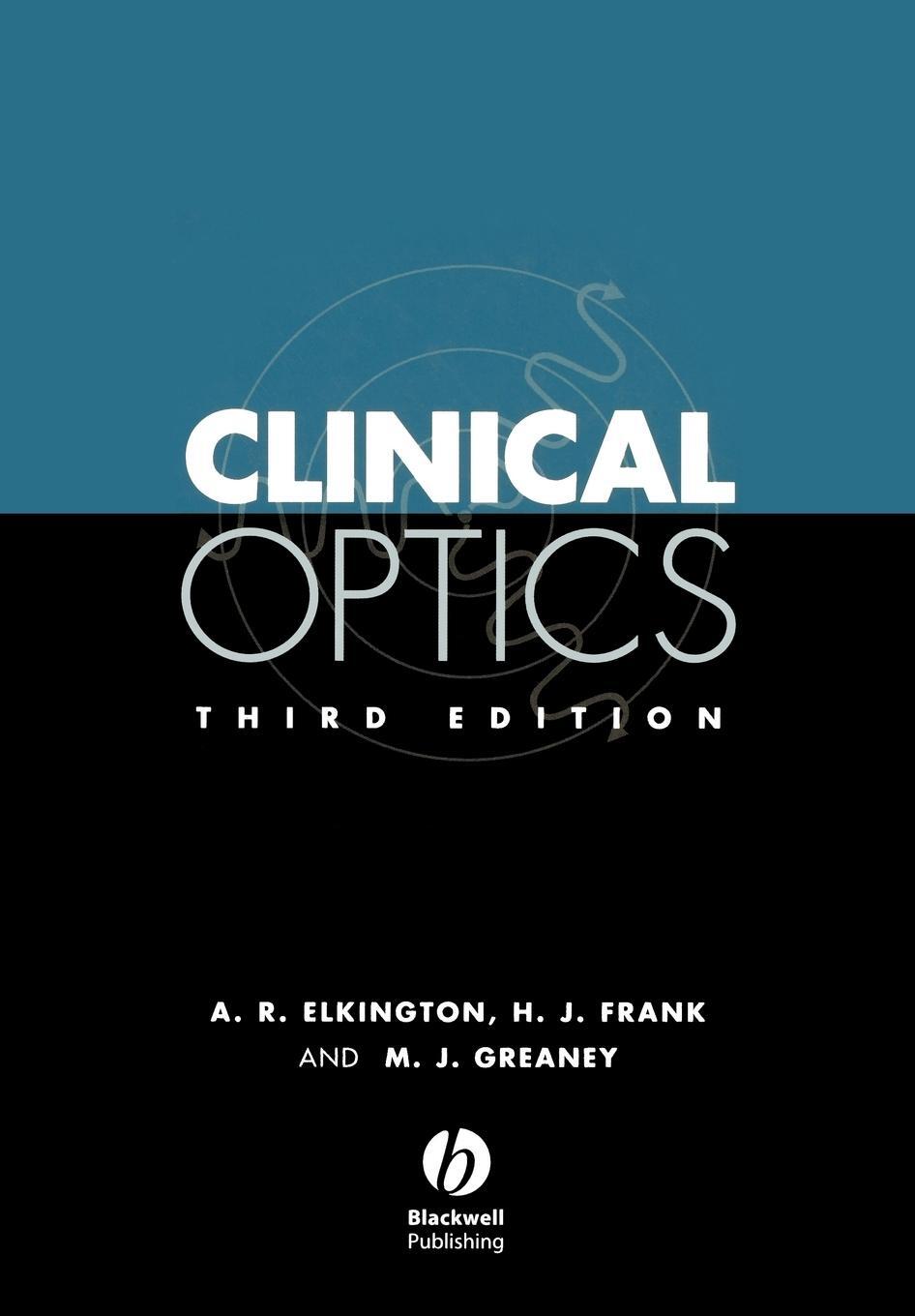 Cover: 9780632049899 | Clinical Optics | Andrew R Elkington (u. a.) | Taschenbuch | Englisch
