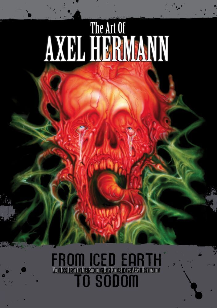 Cover: 9783940822000 | Von Iced Earth bis Sodom: Die Kunst des Axel Hermann | Axel Hermann