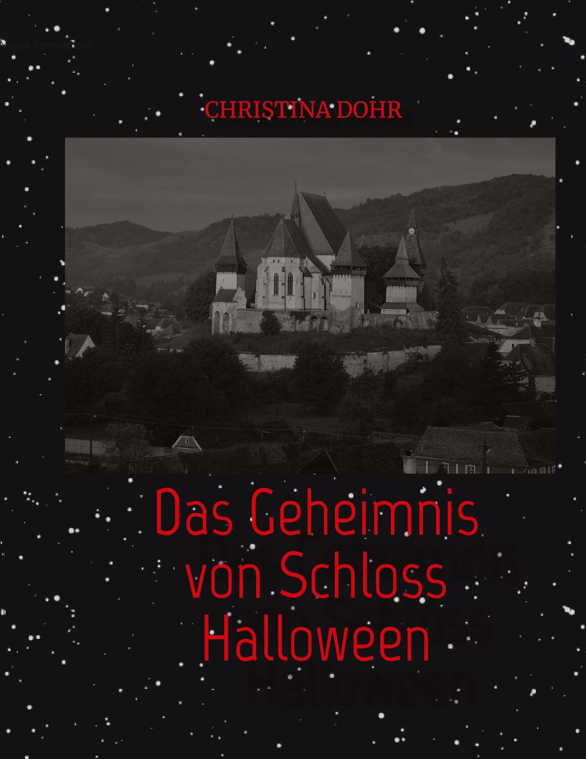 Cover: 9783347591295 | Das Geheimnis von Schloss Halloween | Christina Dohr | Buch | 208 S.