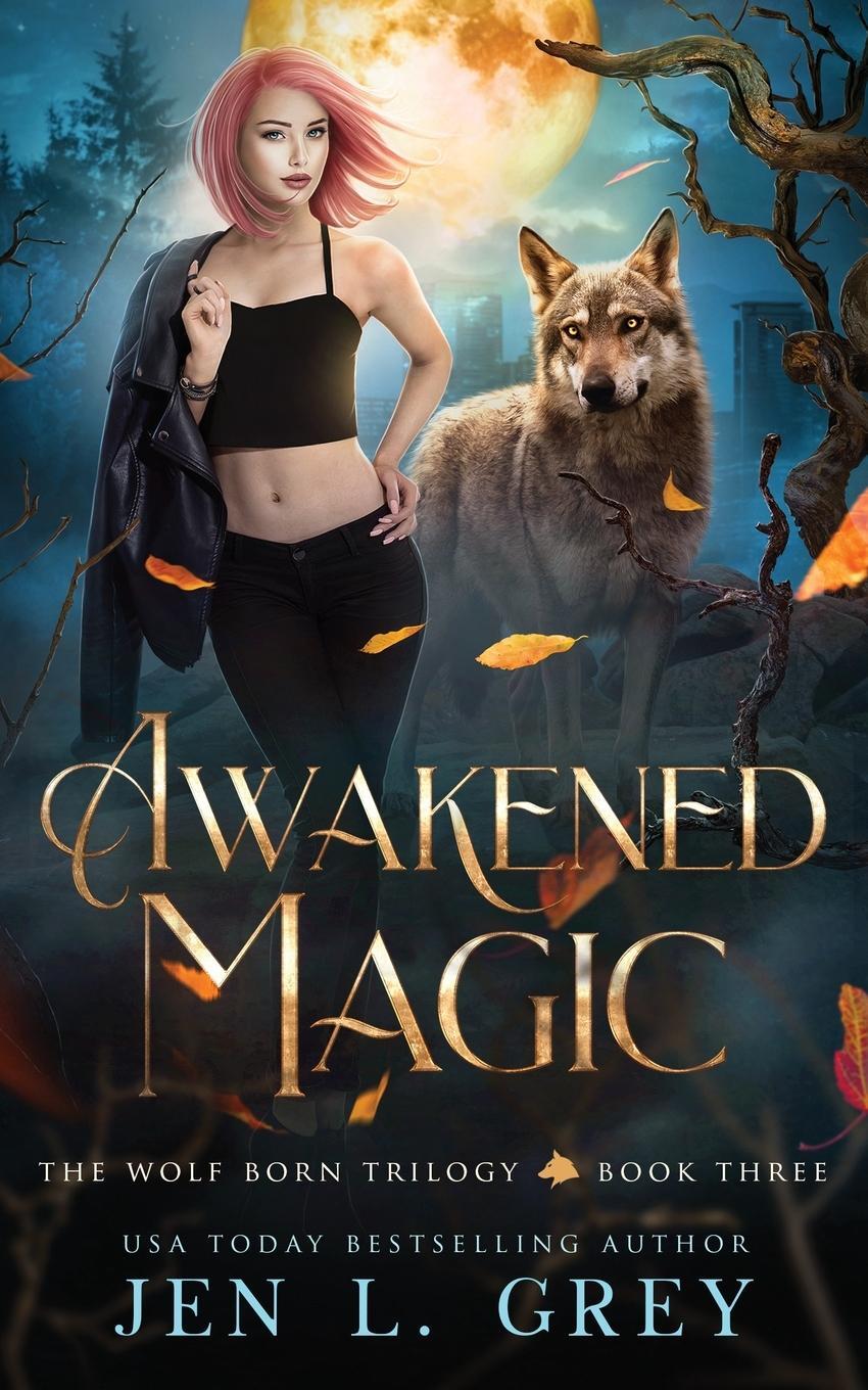 Cover: 9781955616041 | Awakened Magic | Jen Grey | Taschenbuch | Paperback | Englisch | 2021