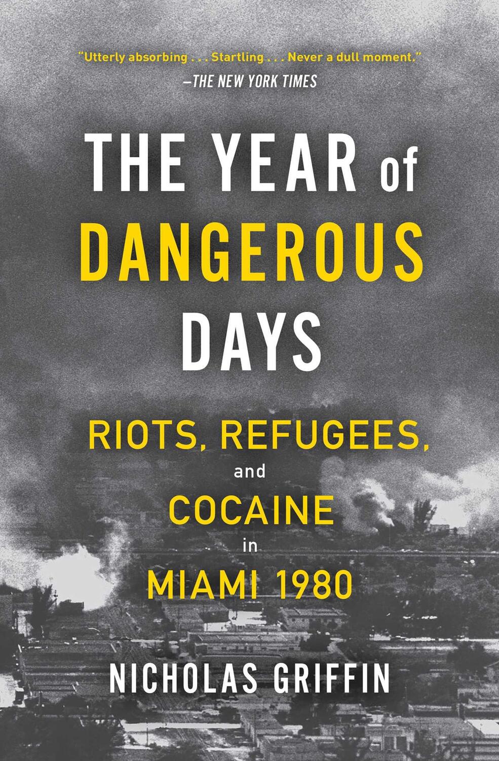 Cover: 9781501191039 | The Year of Dangerous Days | Nicholas Griffin | Taschenbuch | Englisch