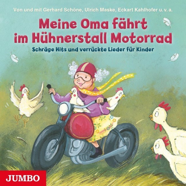 Cover: 9783833736803 | Meine Oma fährt im Hühnerstall Motorrad, Audio-CD | Schöne (u. a.)