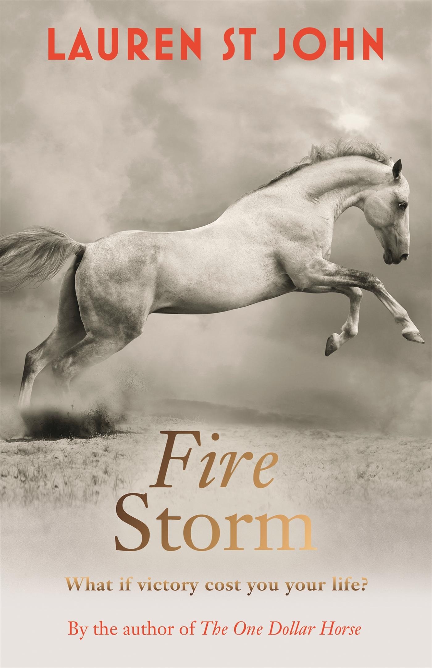 Cover: 9781444010985 | The One Dollar Horse: Fire Storm | Book 3 | Lauren St John | Buch