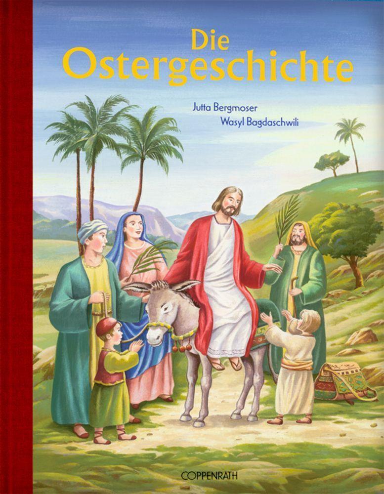 Cover: 9783815740965 | Die Ostergeschichte | Jutta Bergmoser | Buch | mit Goldfolienprägung
