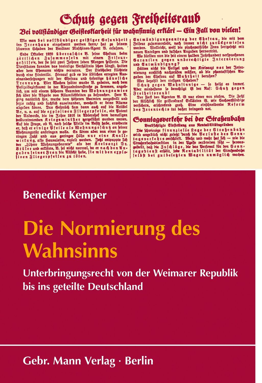 Cover: 9783786129141 | Die Normierung des Wahnsinns | Benedikt Kemper | Taschenbuch | 360 S.