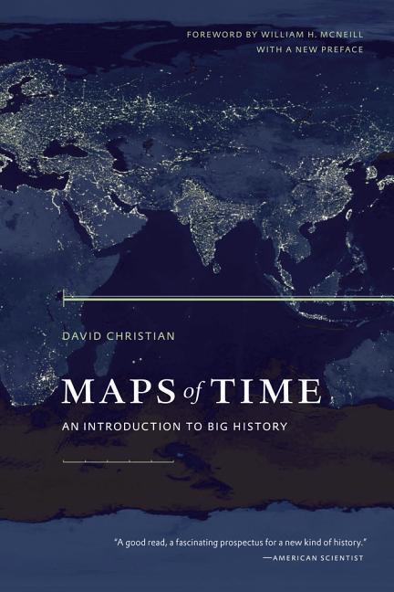 Cover: 9780520271449 | Maps of Time | An Introduction to Big History | David Christian | Buch